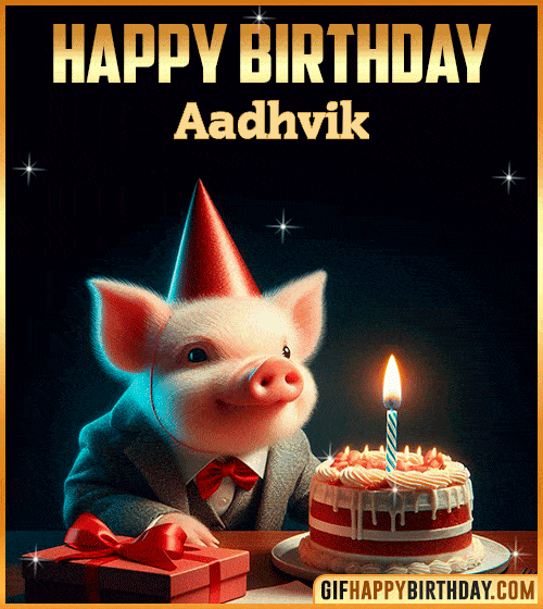Funny pig Happy Birthday gif Aadhvik