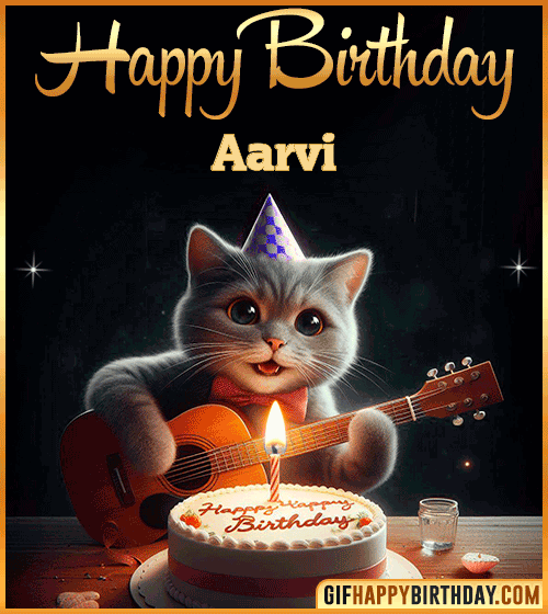Happy Birthday Cat gif Funny Aarvi