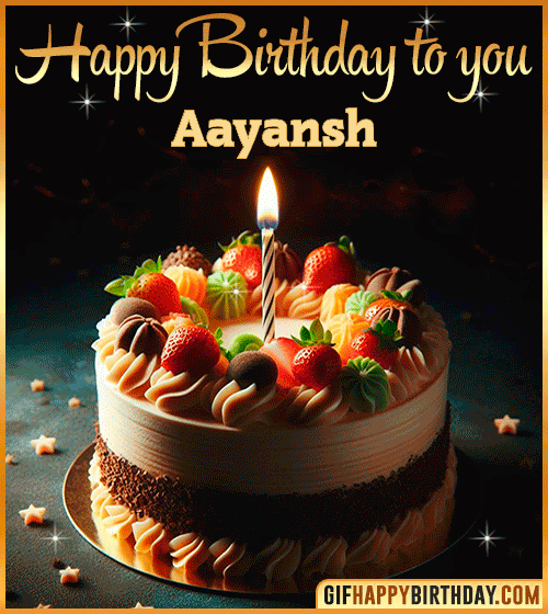 Happy Birthday to you gif Aayansh