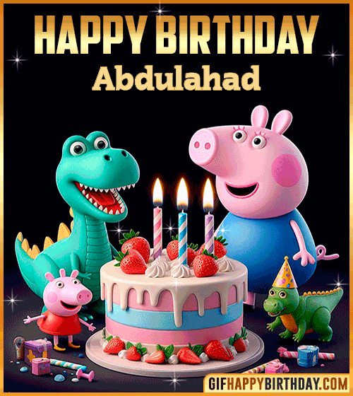 Peppa Pig happy birthday gif Abdulahad