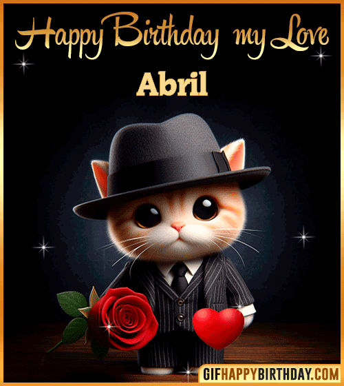 Happy Birthday my love Abril