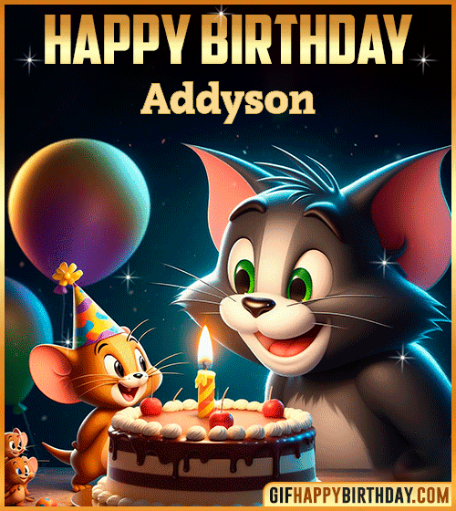Tom and Jerry Happy Birthday gif for Addyson