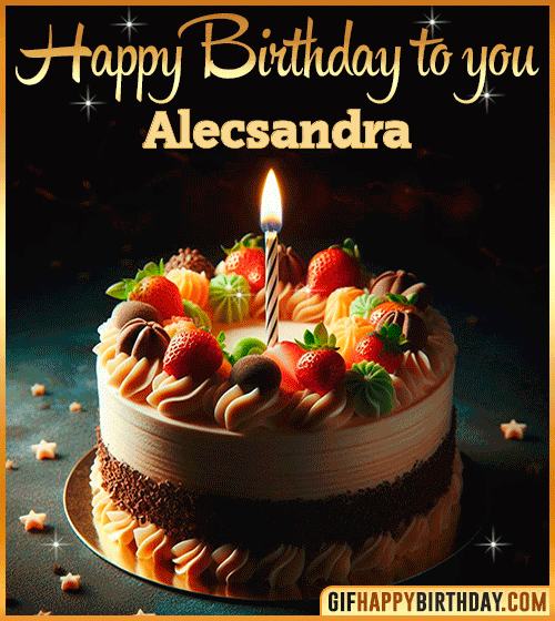 Happy Birthday to you gif Alecsandra