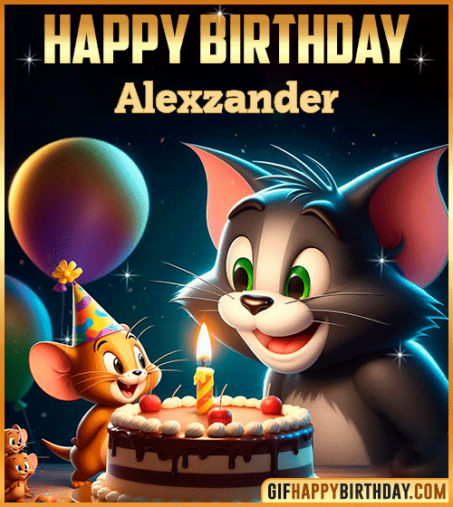 Tom and Jerry Happy Birthday gif for Alexzander