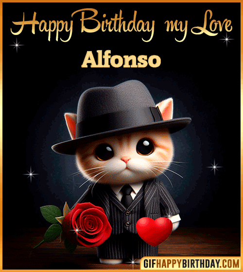 Happy Birthday my love Alfonso