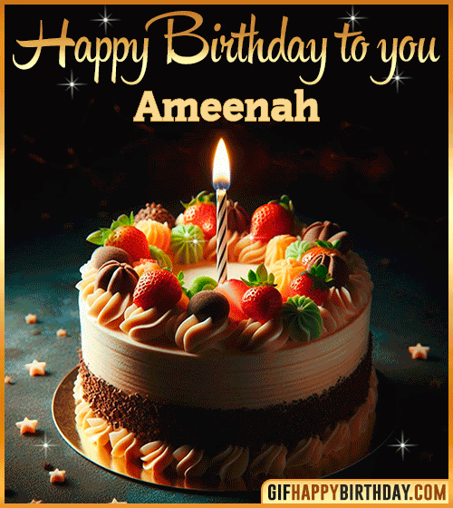 Happy Birthday to you gif Ameenah