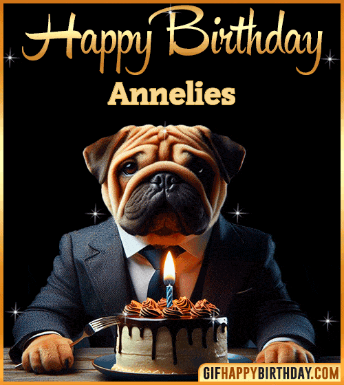 Funny Dog happy birthday for Annelies