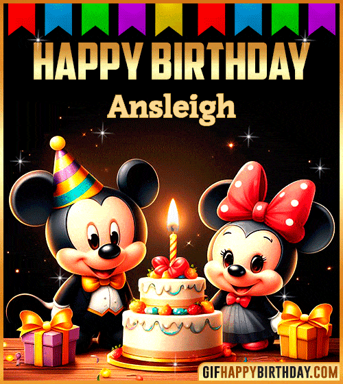 Mickey and Minnie Muose Happy Birthday gif for Ansleigh