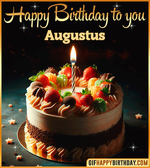 Happy Birthday to you gif Augustus