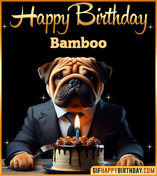 Funny Dog happy birthday for Bamboo