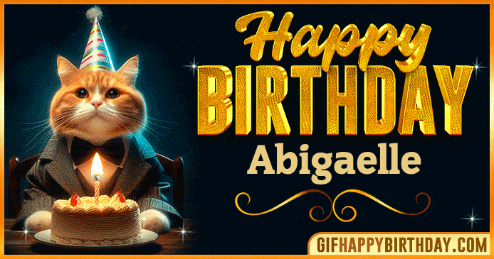 Happy Birthday Abigaelle GIF