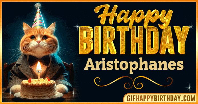 Happy Birthday Aristophanes GIF