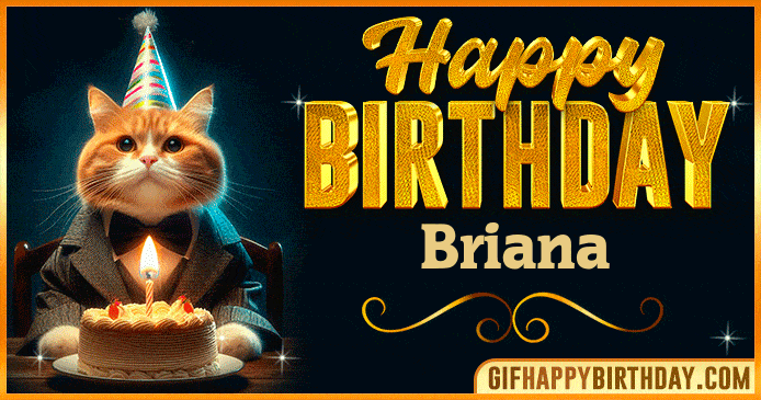 Funny Happy Birthday Briana GIF with a cute cat in a suit and birthday cake, a cheerful animated image to celebrate Briana special day