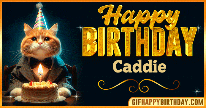 Happy Birthday Caddie GIF