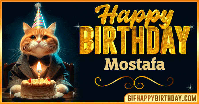 Funny Happy Birthday Mostafa GIF with a cute cat in a suit and birthday cake, a cheerful animated image to celebrate Mostafa special day
